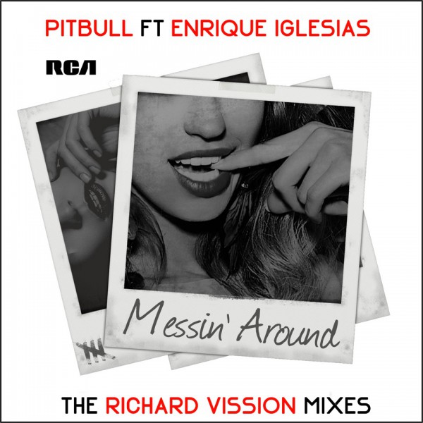 Pitbull ft. Enrique Iglesias ‘Messin Around’