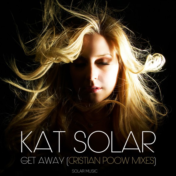 Kat Solar ‘Get Away’
