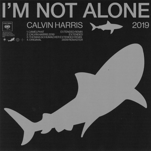 CALVIN HARRIS ‘I’m Not Alone 2019’ (Columbia)