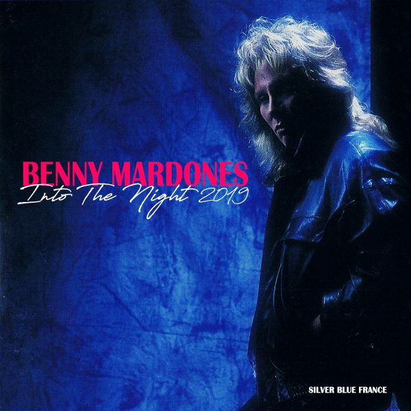 BENNY MARDONES ‘Into The Night’ (Silver Blue)