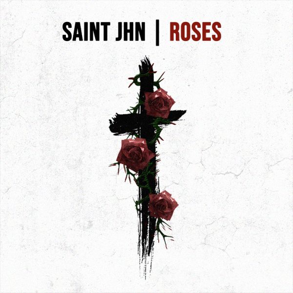 SAINT JHN ‘Roses’ (Hitco Music)